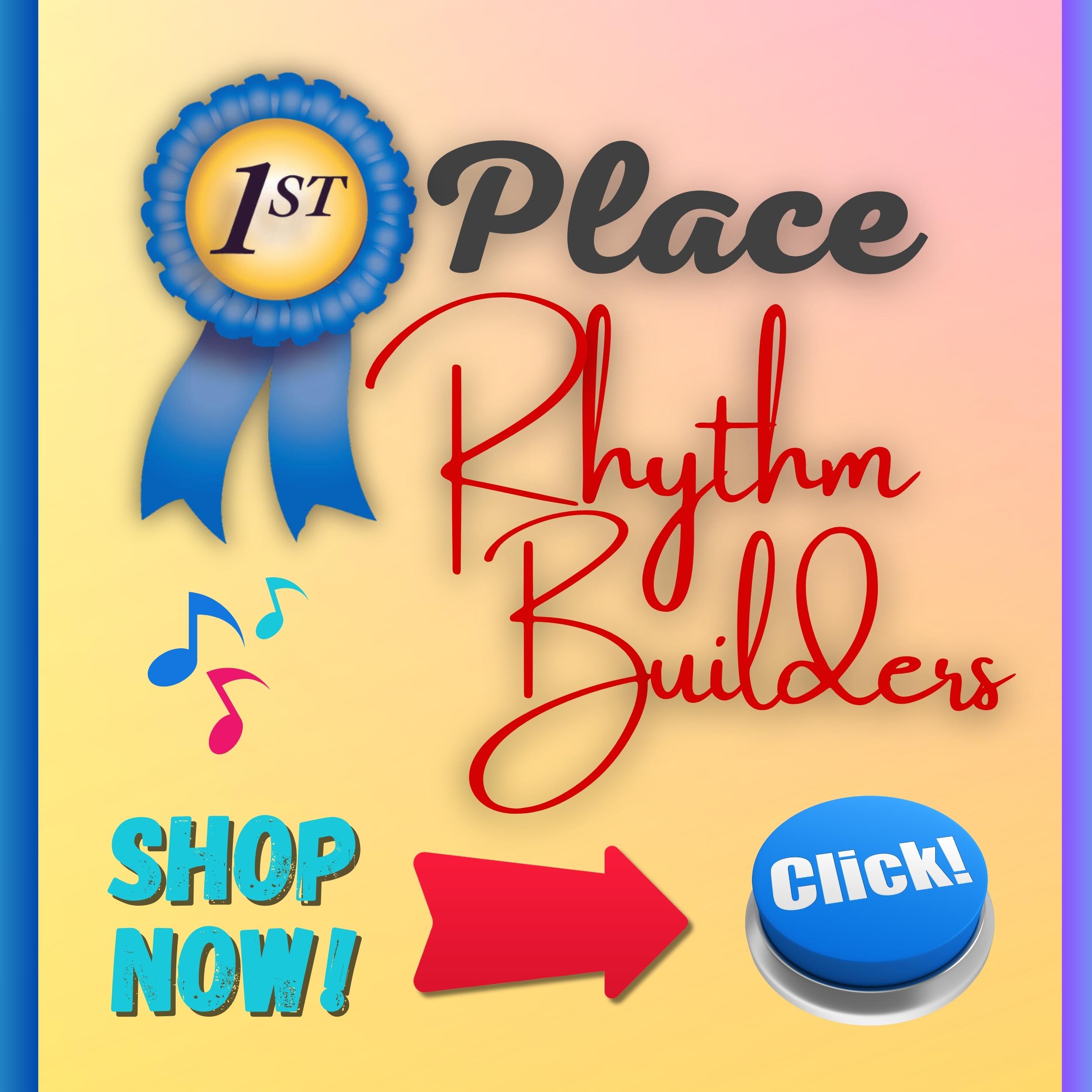 1st Place Rhythm Builders - Bolduc Music