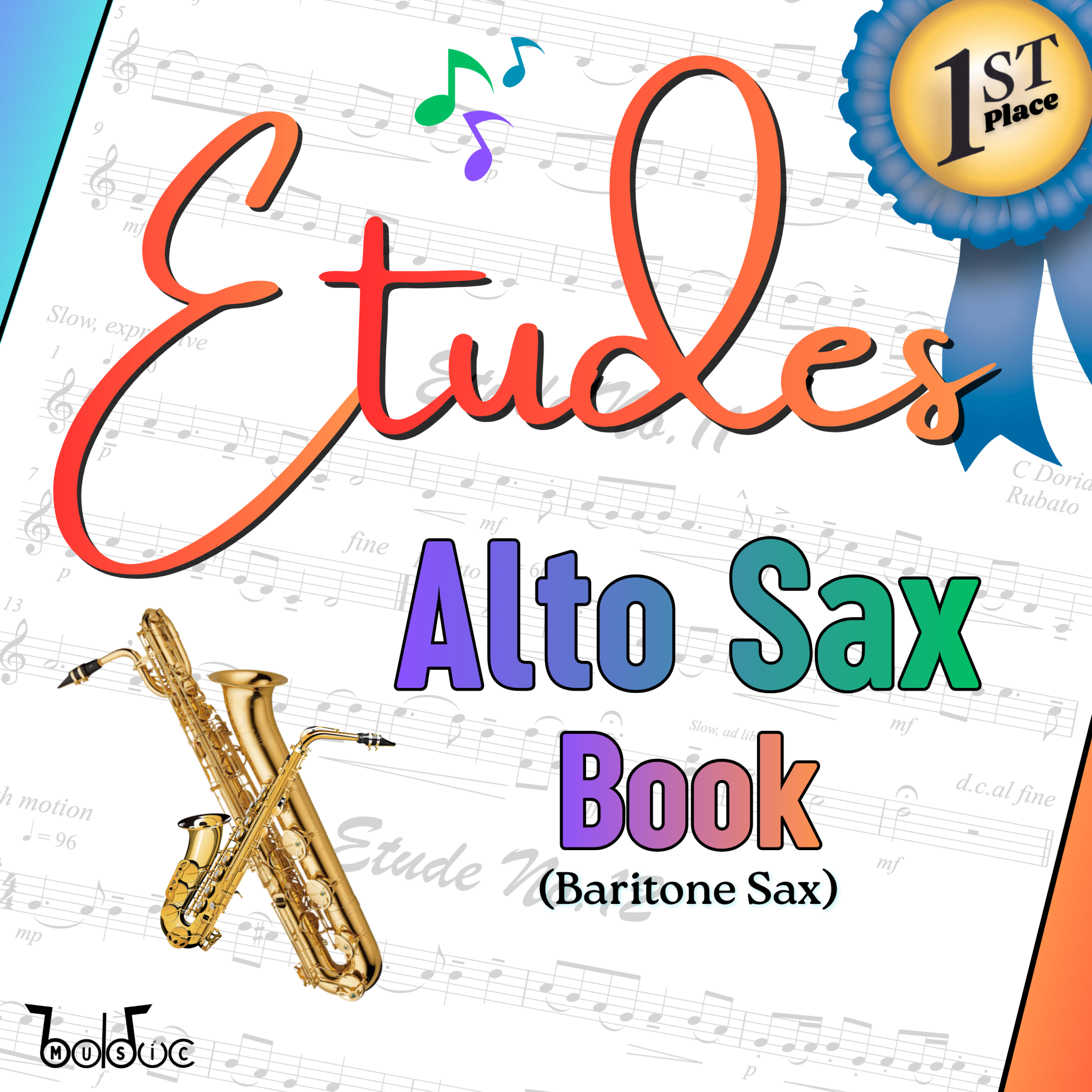 1st Place Etudes Alto/Bari Sax Book - Bolduc Music