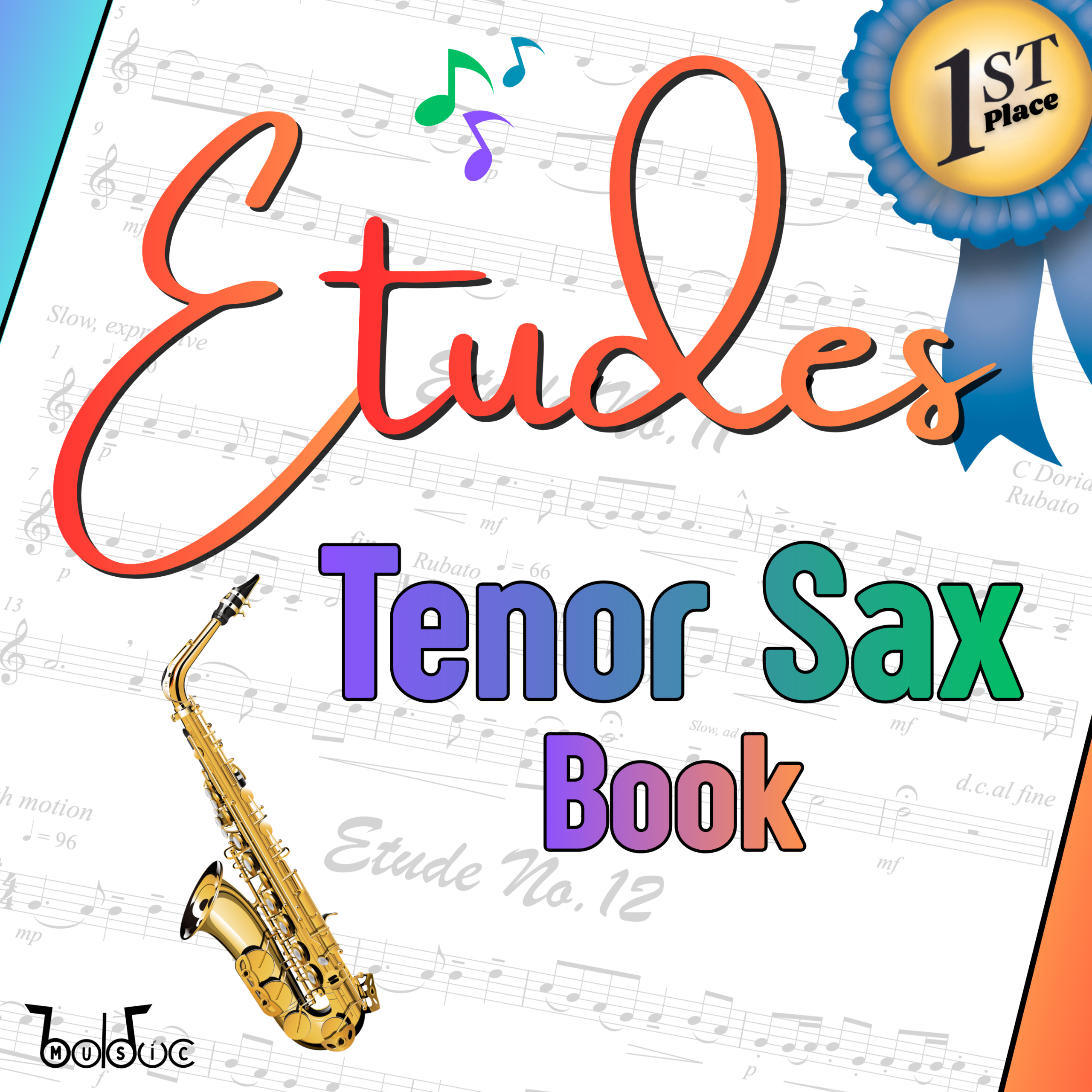 1st Place Etudes Tenor Sax Book - Bolduc Music